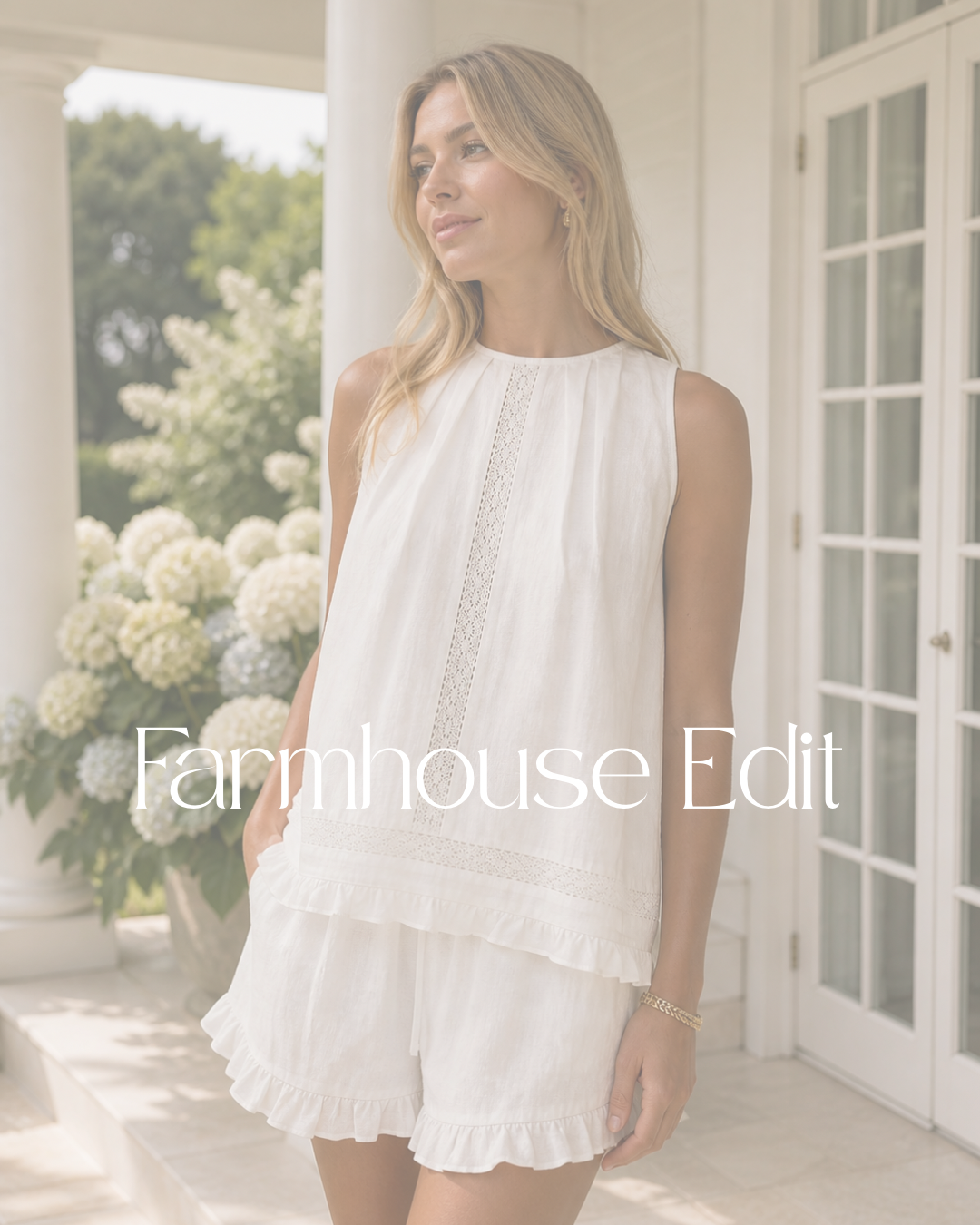 Farmhouse Edit